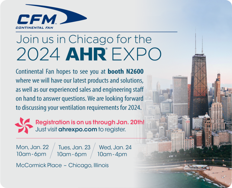 Join us in Chicago for 2024 AHR Expo Continental Fan